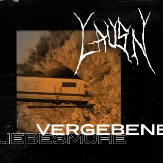 Vergebene Liebesmühe by Lausn