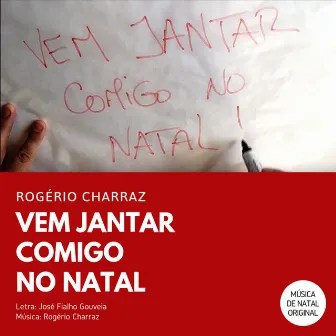 Vem Jantar Comigo no Natal by Rogério Charraz