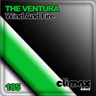 Wind and Fire by Ventura