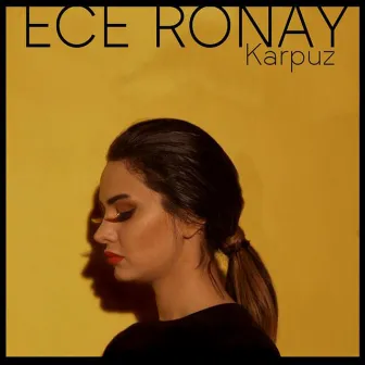 Karpuz by Ece Ronay