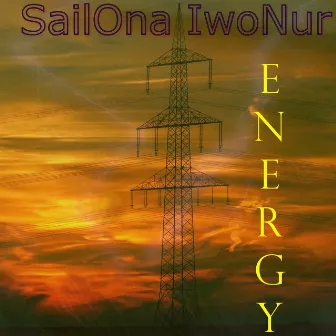 Energy by Sailona Iwonur