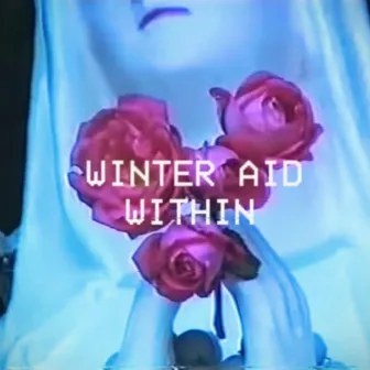 Within by Winter Aid