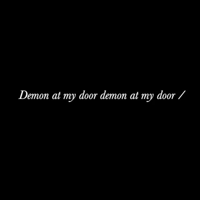 Demon at My Door