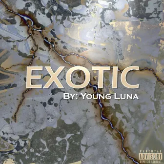 Exotic by Young Luna