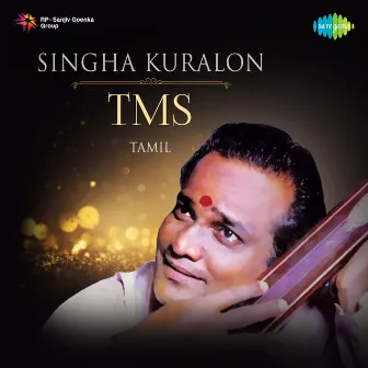 Singha Kuralon TMS by T. M. Soundararajan