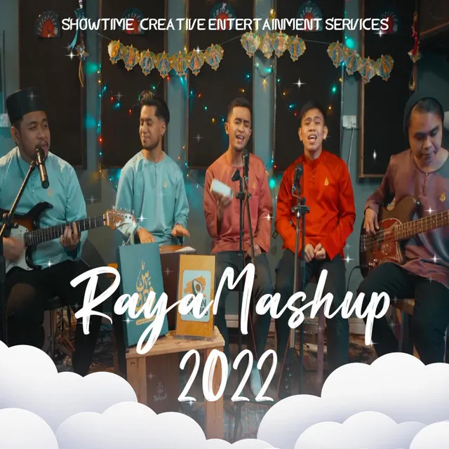 Raya Mashup 2022