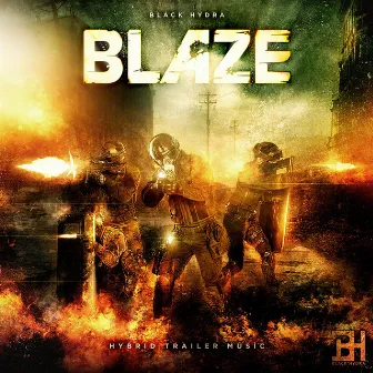 Blaze by Black Hydra