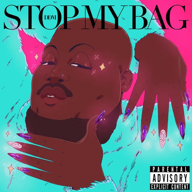 Stop My Bag - Byrell the Great remix