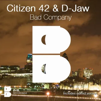 Bad Company by Citizen 42