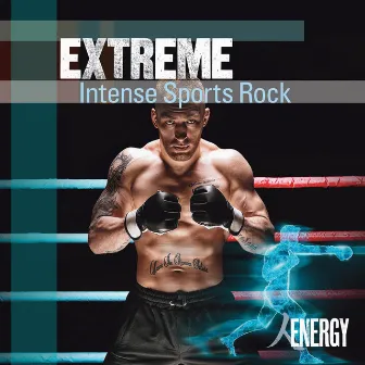 EXTREME - Intense Sports Rock by Christopher David Aspin