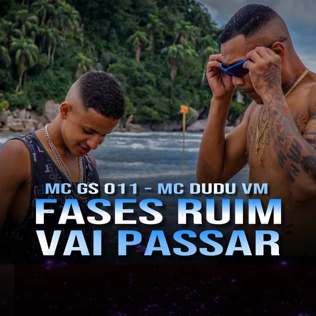 Fases Ruim Vai Passar