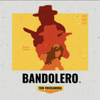 Bandolero by Tom Rockamora