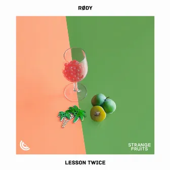 Lesson Twice by RØDY