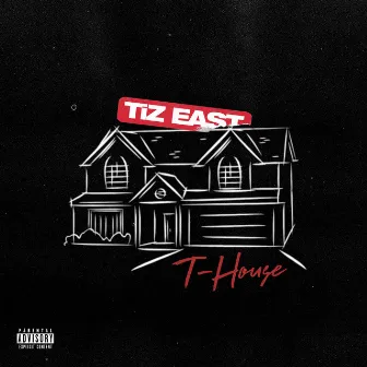 T-House by TiZ EAST