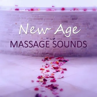 New Age Massage Sounds – Sensual Massage for Two, Nature Spa Music to Reduce Stress, Peaceful Sounds to Relax, Mediattion Music, Beautiful Moments by Therapy Massage Music Consort