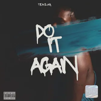 Do It Again by Temzar