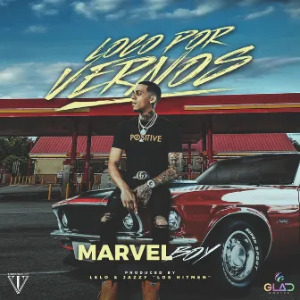 Loco por Vernos by Marvel Boy