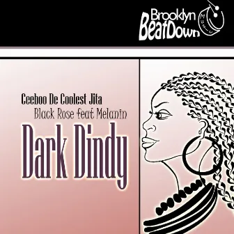 Dark Dindy by Melanin