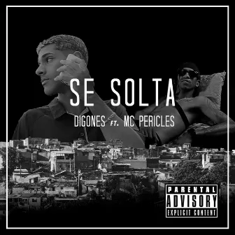 Se Solta by Di Gones