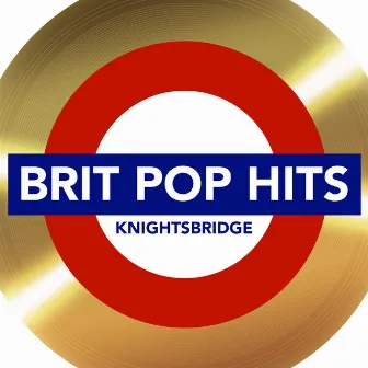 Brit Pop Hits by KnightsBridge