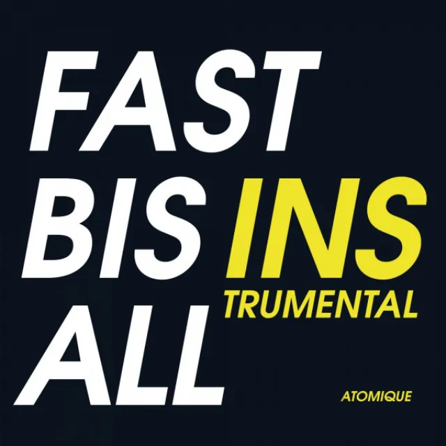 Fast Bis Ins All - Instrumental