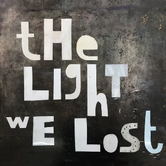 The Light We Lost by Magne Furuholmen