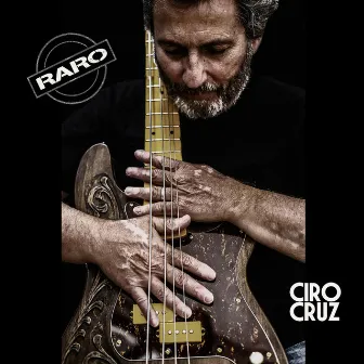 Raro by Ciro Cruz