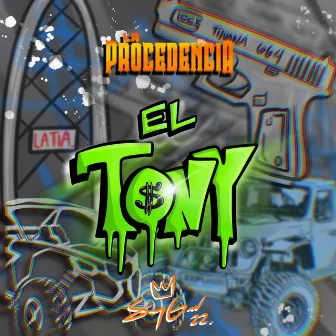 El Tony by La Procedencia Official