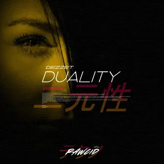 Duality by Dezzet