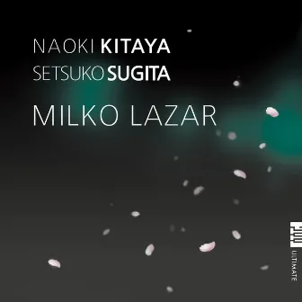 Milko Lazar: Works for Harpsichord by Naoki Kitaya