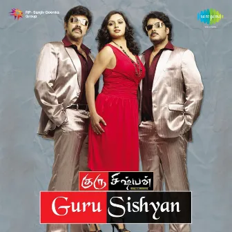 Guru Sishyan (Original Motion Picture Soundtrack) by Unknown Artist