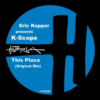 This Place by K-Scope