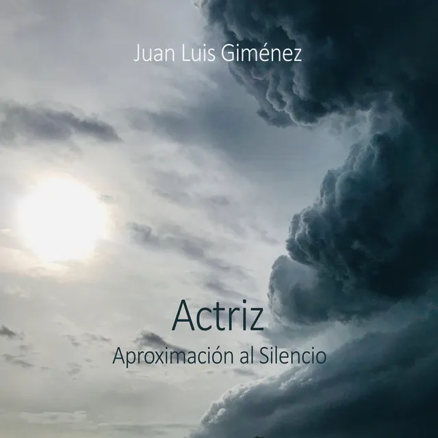 Actriz (Aproximación al Silencio)