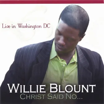 Willie Blount - Live In Washington DC by Willie Blount