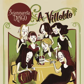 A Villoldo by Sciammarella Tango