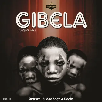 Gibela by Budda Sage