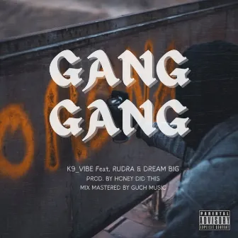 GANG GANG by Honey Did This