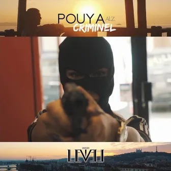 Criminel by Pouya ALZ