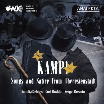 Kamp! Songs and Satire from Theresienstadt by Sergei Dreznin