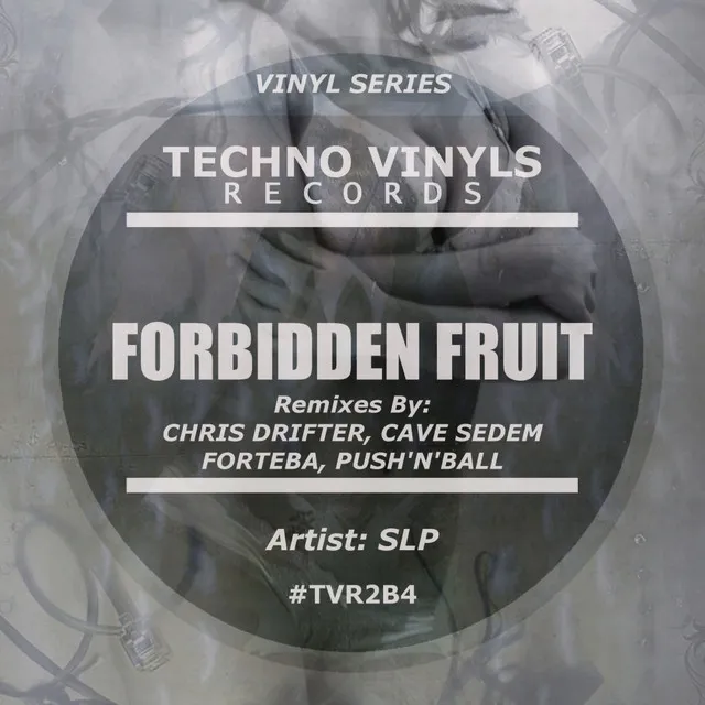 Forbidden Fruit - Chris Drifter Remix