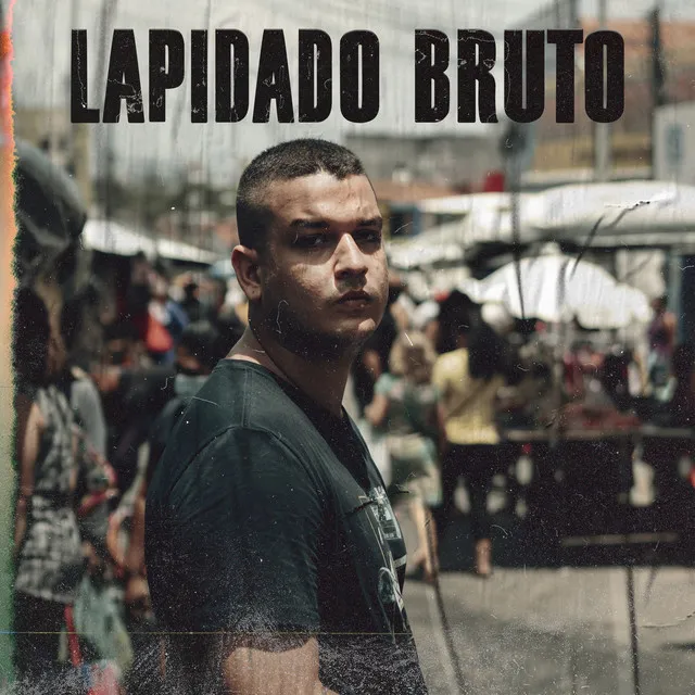 Lapidado Bruto