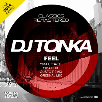 Feel by DJ Tonka