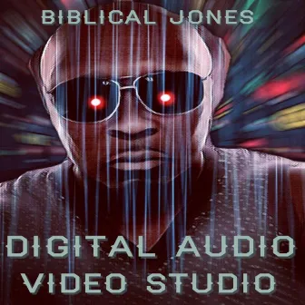 Digital Audio Video Studio by Biblical Jones