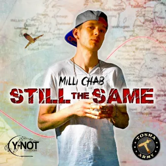 Still the Same by Milli Chab