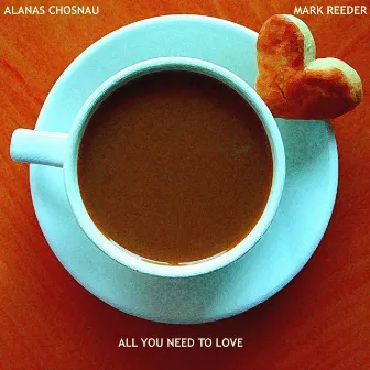 All You Need To Love (Mark Reeder's Higher State of Mind Remix) by Mark Reeder