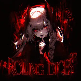 ROLLING DICES by GRVDGE