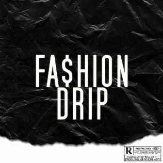 Fashion Drip by 051