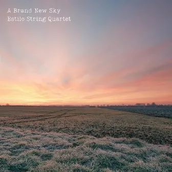 A Brand New Sky by Estilo String Quartet