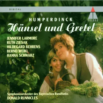 Humperdinck : Hänsel und Gretel by Engelbert Humperdinck