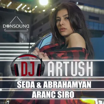 Aranc Siro by DJ Artush